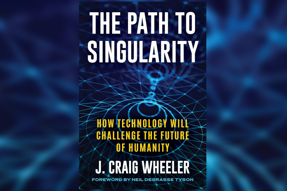 Against the backdrop of a cosmic web of imagery is the book cover for: The Path to Singluarity: How Technology will Challenge the Future of Humanity by J. Craig Wheeler with a foreword by Neil deGrasse Tyson 