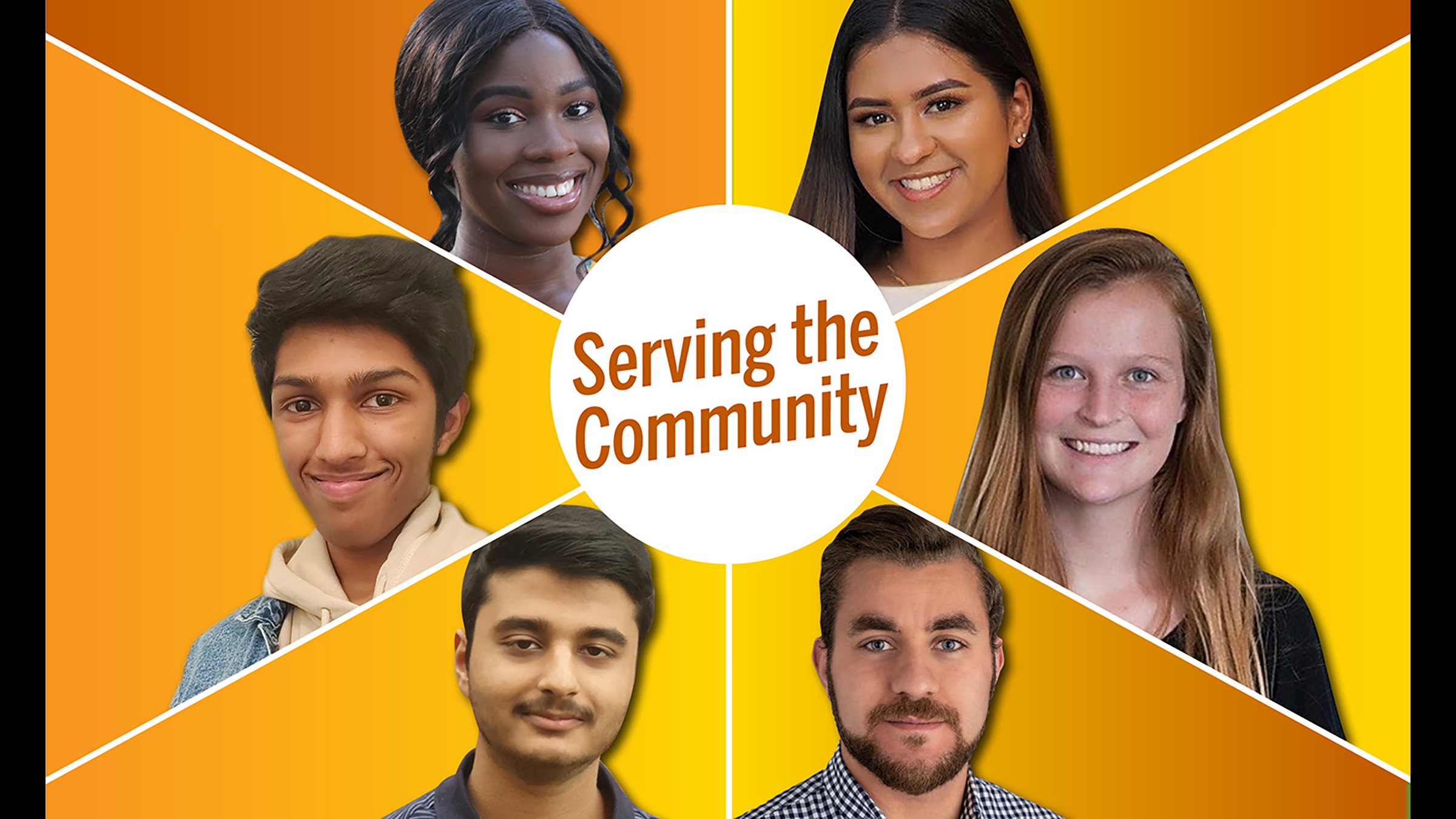 A composite portrait of 6 students with the words "Serving the Community"