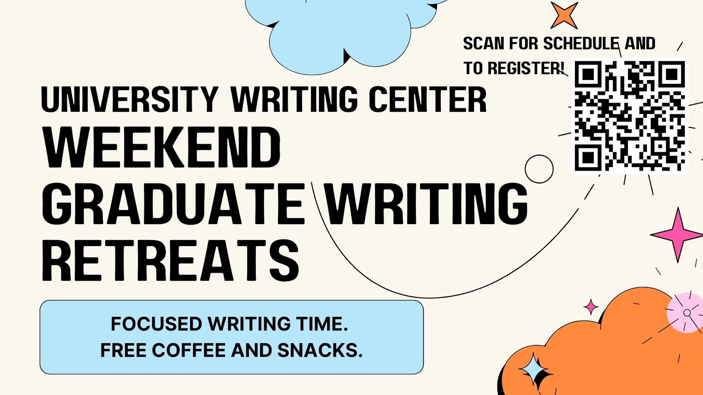 University Writing Center Graduate Writing Retreats